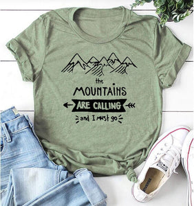 Mountains Are Calling Tee Shirt