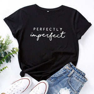 Perfectly Imperfect Tee Shirt